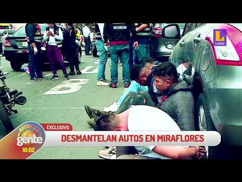 #ArribaMiGente | ¡Autos desmantelados en Miraflores!