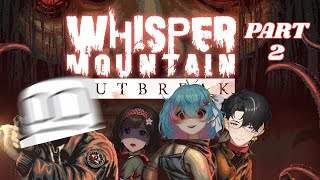 GAS SAMPE MAP TERAKHIR! | Whisper Mountain Outbreak
