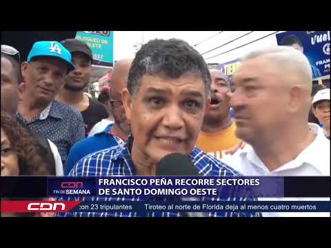 Francisco Peña recorre sectores de Santo Domingo Oeste
