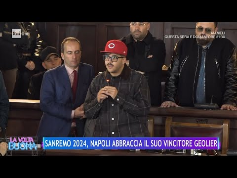 Sanremo 2024, Napoli abbraccia il suo vincitore Geolier - La Volta Buona 12/02/2024