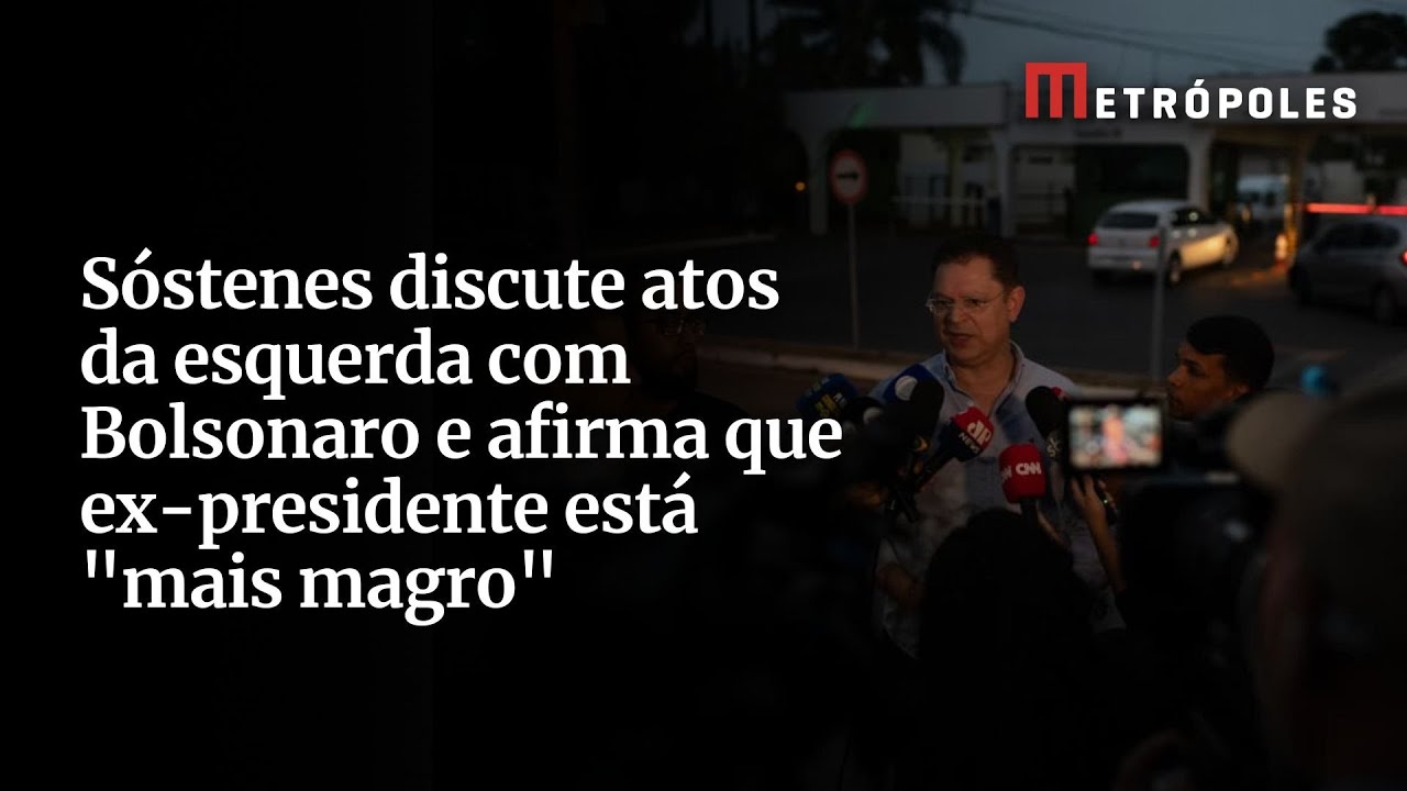 Sóstenes discute atos da esquerda com Bolsonaro e afirma que ex presidente está mais magro