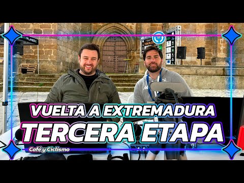 ESPECIAL VUELTA A EXTREMADURA ETAPA 3 | Café y Ciclismo #44