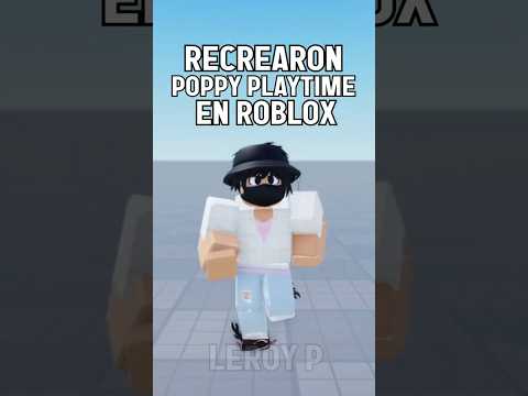 RECREARON POPPY PLAYTIME EN ROBLOX #roblox #poppyplaytime #leroy #shorts