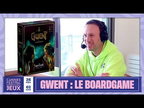 LE GWENT ARRIVE EN JEU DE CARTE PHYSIQUE ! (FIJ Cannes 2025)