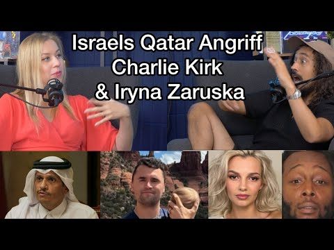Israels Qatar-Angriff , Charlie Kirk & Dunja HayaliI Beatrice Achterberg & Salim Samatou