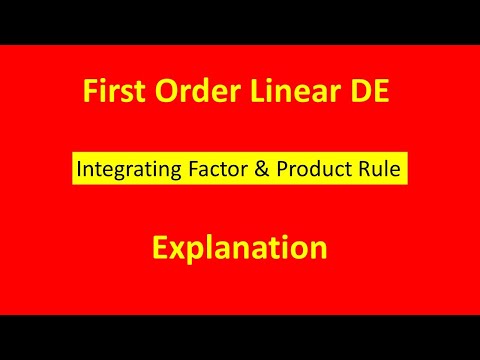 Product Rule and the Integrating Factor