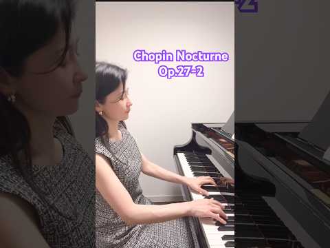 夜に溶けるショパン Nocturne Op.27-2 #ピアノ #classicalpiano #piano #music #ノクターン