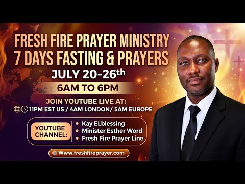 Day1 of Fasting & Prayers ||”Rev. Kay ELblessing”||”www.freshfireprayer.com”||
