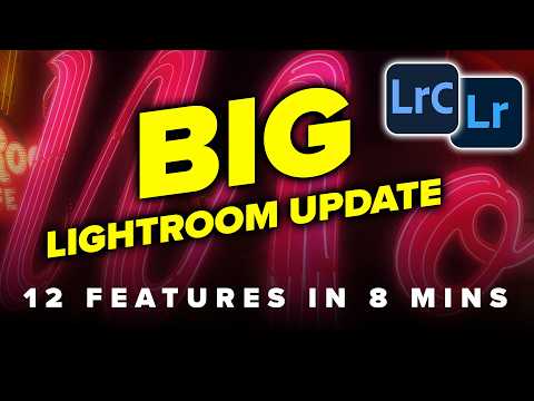 12 NEW Lightroom features, just released