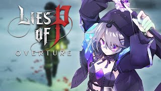 【Lies of P Overture】IT'S SO OVER(TURE)
