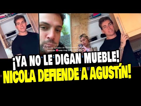 NICOLA PORCELLA Y WENDY DEFIENDEN A AGUSTÍN Y PIDEN QUE YA NO LE DIGAN MUEBLE