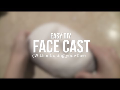 How to Make a Face Cast (Without using your face)