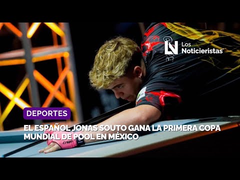 El español Jonas Souto gana la primera Copa Mundial de Pool en México