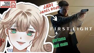 GWEH MENJADI JAMESBOND?? #FIRSTLIGHT007 GAMEPLAY