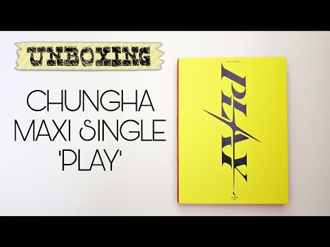 Vidéo [UNBOXING] CHUNGHA  - MAXI SINGLE  'PLAY'