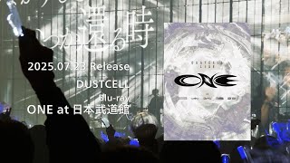 DUSTCELL - Blu-ray「ONE at 日本武道館」Teaser