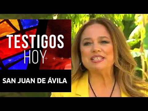 Testigos hoy | San Juan de Ávila