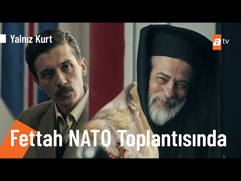 Fettah Dahhak, NATO'da konuşma yapıyor - @Yalnız Kurt 13. Bölüm