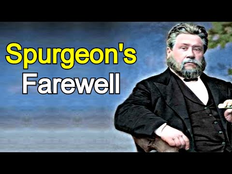 The Minister's Farewell - Charles Spurgeon Sermon