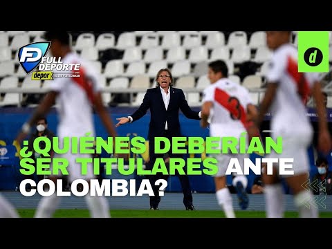 Perú vs Colombia: ¿Gareca debería usar a ORMEÑO, GIANLUCA LAPADULA y a RAZIEL GARCÍA ante Colombia