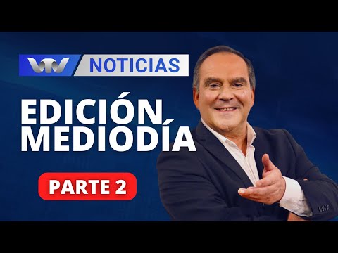 VTV Noticias | Edición Mediodía 23/02: parte 2
