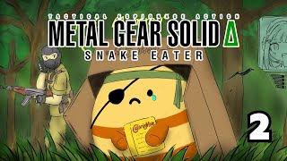 YOURE SO SUPREEEEMEEEE [Metal Gear Solid Δ: Snake Eater] Part 2