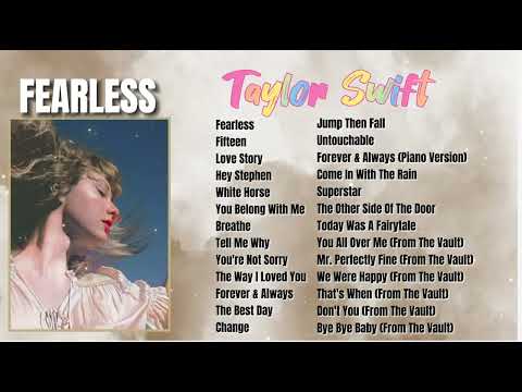 Taylor Swift - FEARLESS [Taylor's Version] ALBUM | Non-stop Playlist | Greatest Hits