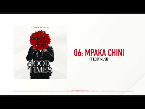 Dj seven worldwide ft Lody Music - Mpaka chini (official audio)
