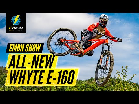 Re-Designed Whyte E-160 | EMBN Show 235