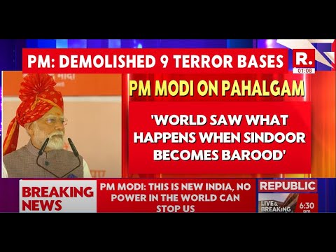 World Saw What Happens When Sindoor Becomes Barood:  PM Modi