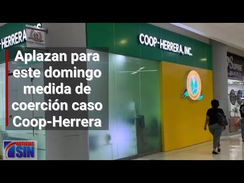 Conocen por tercera vez coerción contra ejecutivos Coop-Herrera