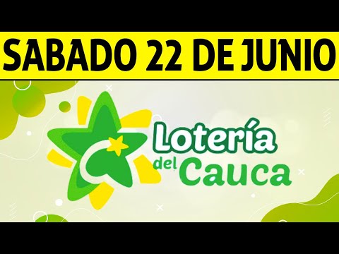 Resultados Lotería del CAUCA del Sábado 22 de Junio de 2024  PREMIO MAYOR