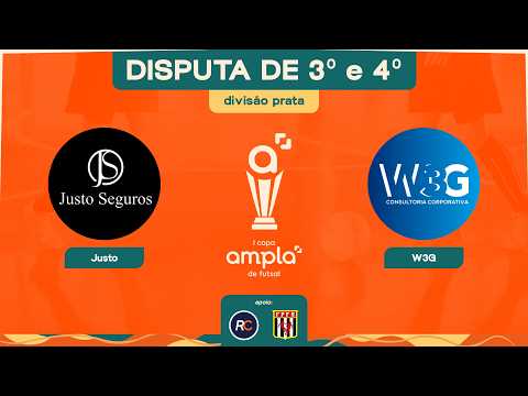 COPA AMPLA - Disputa de 3º e 4º Chave Prata - JUSTO X W3G - 06/05