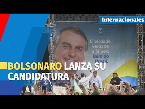 Bolsonaro lanza su candidatura mientras ataca a Lula y al Supremo de Brasil
