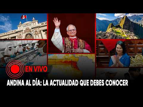Andina Al Día y la actualidad que debes conocer - 01/10/2026