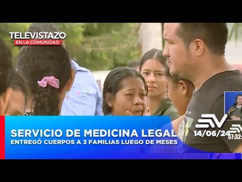 Servicio de medicina legal entregó cuerpos a 3 familias luego de meses |Televistazo en la Comunidad