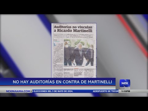 No hay auditorías contra el expresidente Ricardo Martinelli