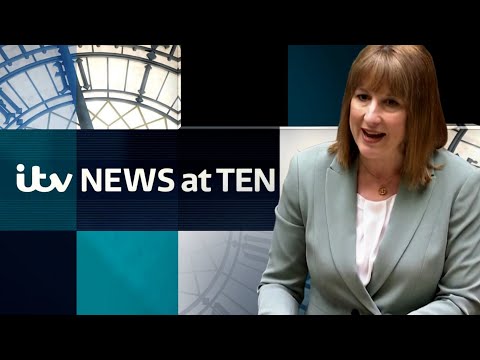 WATCH ITV News at Ten as Chancellor Rachel Reeves announces spending plans | ITV News