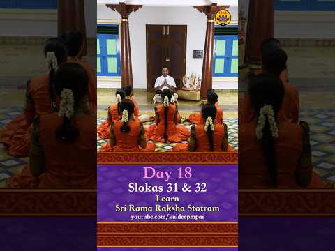 Day 18 | Slokas 31 & 32 | Learn Sri Rama Raksha Stotram | in 21 Days | Vande Guru Paramparaam