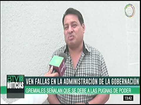 01022023 GREMIALES VE FALLAS EN LA ADMIISTRACION DE LA GOBERNACION BOLIVIA TV