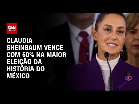 ​Claudia Sheinbaum vence com 60% na maior eleição da história do México | BRASIL MEIO-DIA