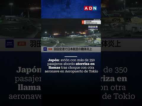 Japón: avión con más de 350 pasajeros abordo aterriza en llamas