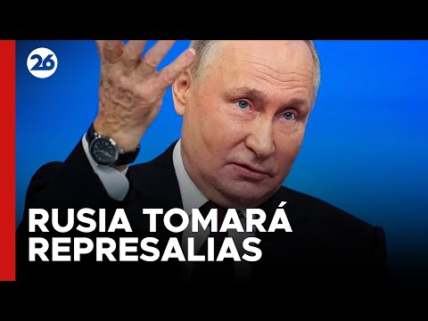 Rusia tomará represalias por el plan para confiscar ingresos de sus activos