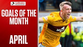 🚀 Mullen’s 90th Minute Rocket Volley! | April’s Goals of the Month | Ladbrokes Premiership