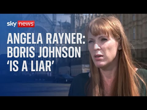 Angela Rayner: Boris Johnson 'is a liar' over partygate affair