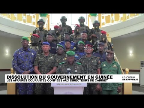 Dissolution du gouvernement en Guinée, les directeurs de cabinet en charge des affaires courantes