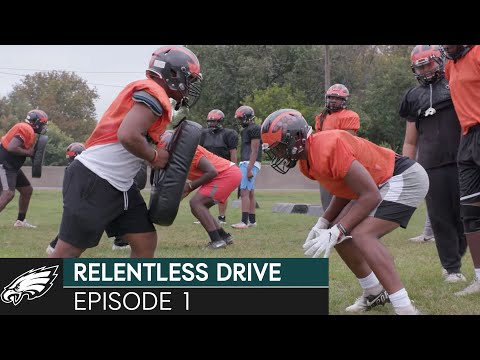 Relentless Drive: Heartache, Triumph, & Bonds (Episode 1) | Philadelphia Eagles video clip