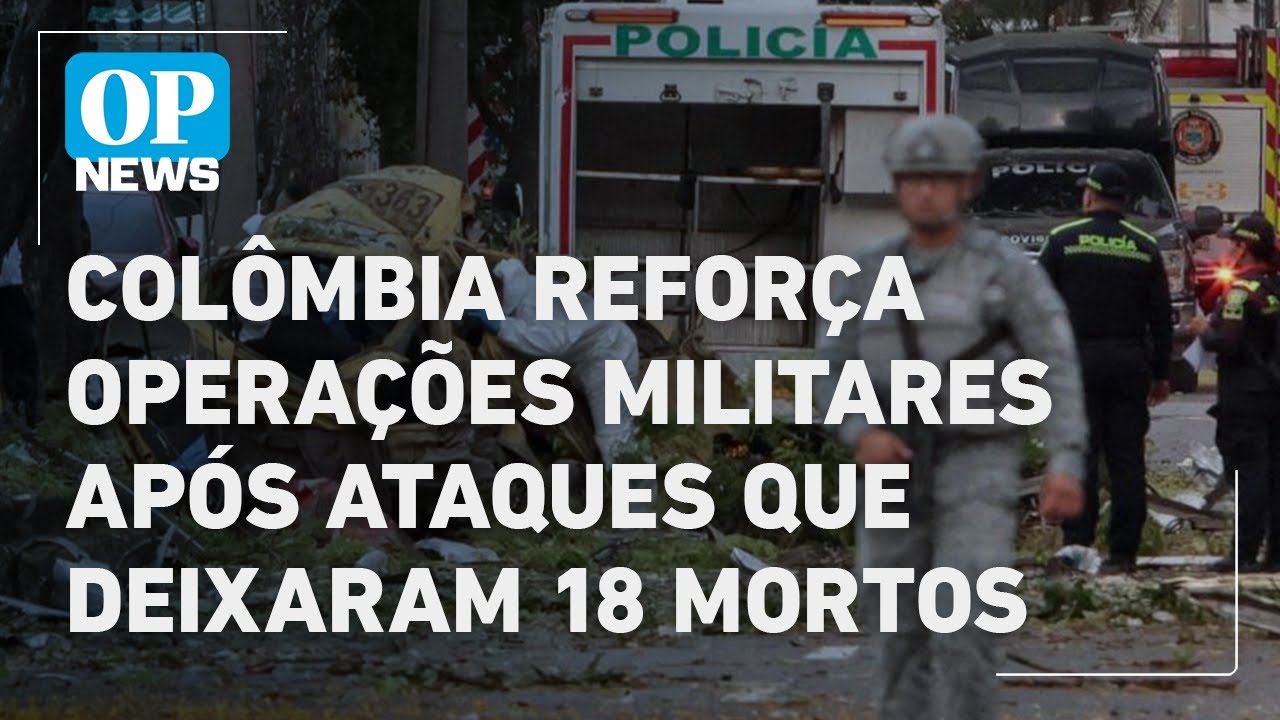 Colômbia reforça operações militares após ataques que deixaram 18 mortos | O POVO NEWS