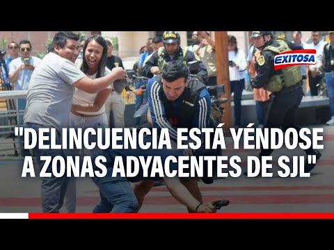 Estado de emergencia en SJL: Delincuencia se está yendo a zonas adyacentes, dice Pérez