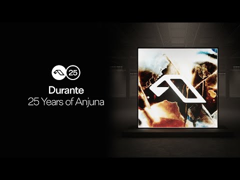 25 Years Of Anjuna Mixed By Durante
